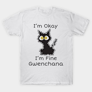 Cat I'm Okay I'm Fine Gwenchana T-Shirt